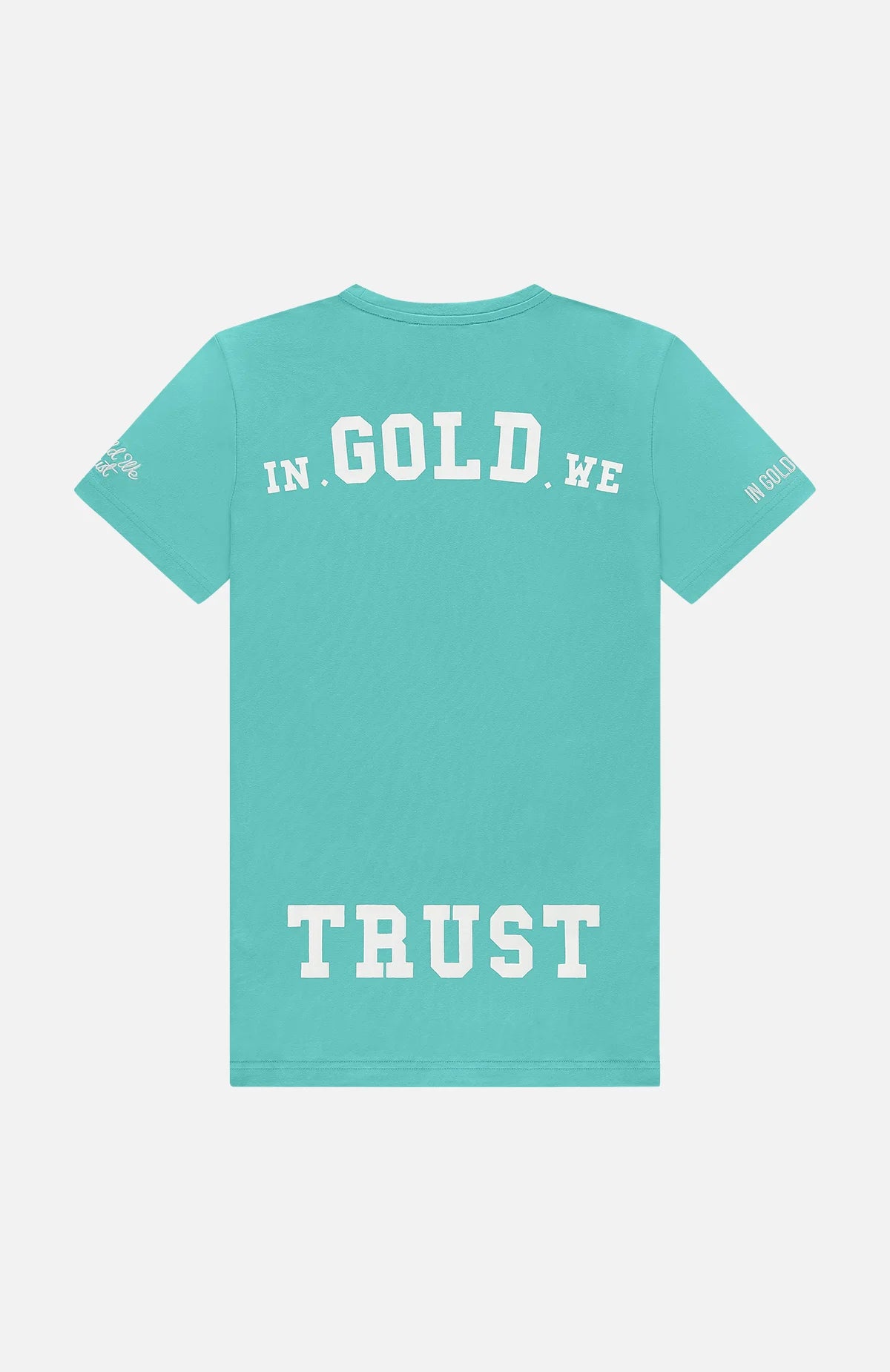 In gold we trust the pusha t-shirt -  turqouise